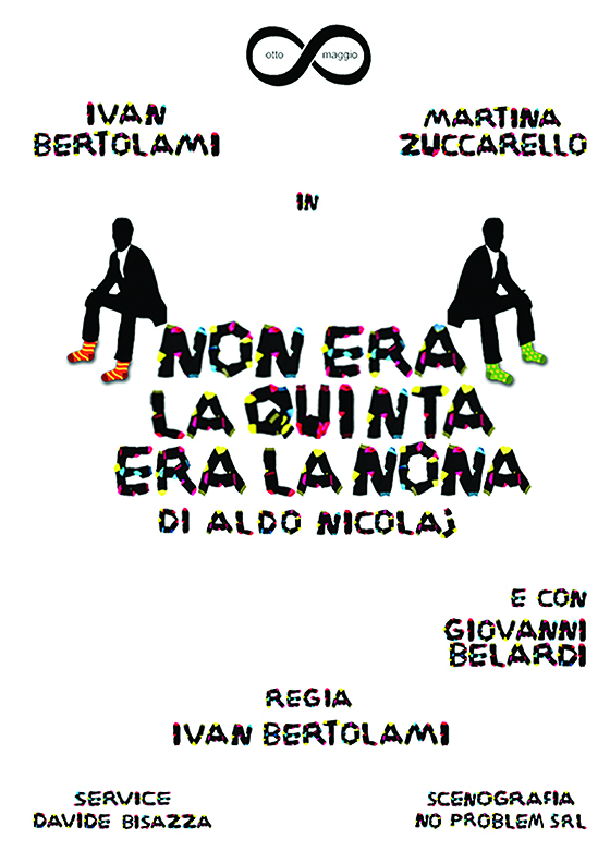 Teatro Trifiletti. Quinteatro presenta “Non era la quinta era la nona”, brillante commedia diretta e interpretata da Ivan Bertolami