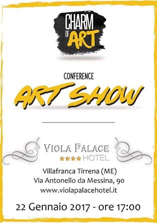 Villafranca Tirrena. Conference/ArtShow di “Charm Of Art” il 22 gennaio 2017