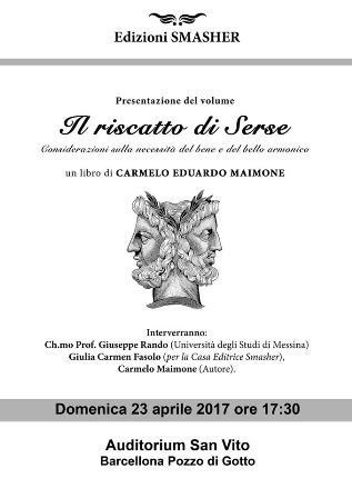 Barcellona. Carmelo Eduardo Maimone presenta “Il riscatto di Serse”