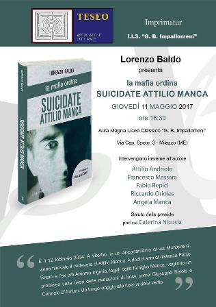 Milazzo. Presentazione del libro “La mafia ordina SUICIDATE ATTILIO MANCA” di Lorenzo Baldo al Classico “G.B. Impallomeni”