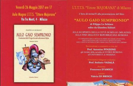 Milazzo. Venerdì 26 maggio la presentazione di “Aulo Gaio Sempronio” di Filippo Lo Schiavo all’I.T.T.S. “Ettore Majorana”