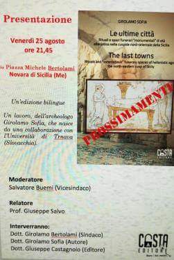 Novara di Sicilia: Il 25 agosto 2017 la presentazione del libro “Le ultime città” dell’archeologo Girolamo Sofia
