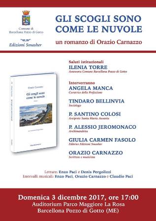 Barcellona PG. La presentazione del romanzo “Gli scogli sono come le nuvole” di Orazio Carnazzo