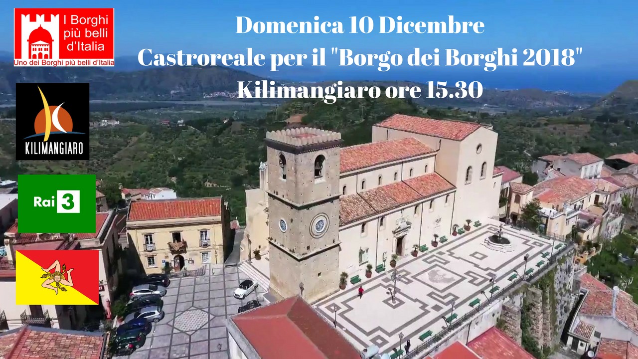 Castroreale in onda su Rai 3 al “Kilimangiaro”, domenica 10 dicembre. Proseguono attività promozionali