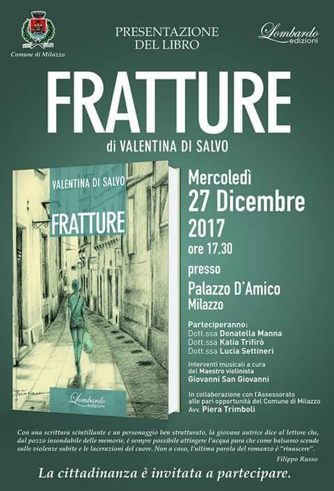 Milazzo. La presentazione del romanzo “Fratture” di Valentina Di Salvo a Palazzo D’Amico