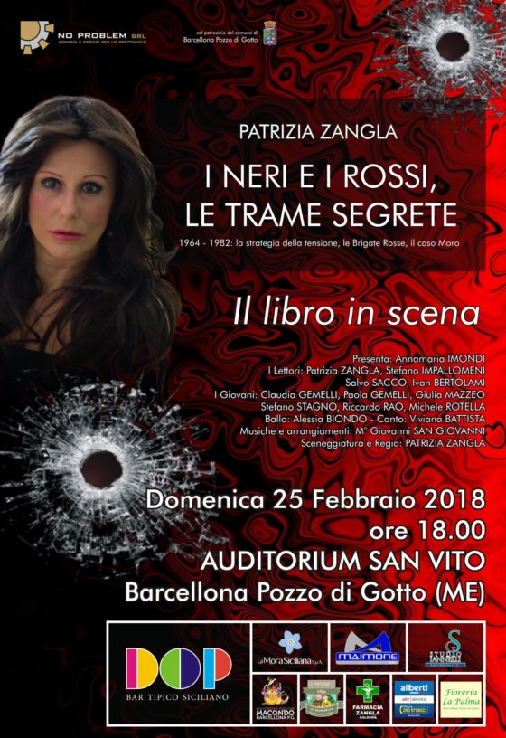 Barcellona PG. All’Auditorium San Vito “Il libro in scena”, sceneggiatura de: “I Neri e i Rossi, le trame segrete” di Patrizia Zangla