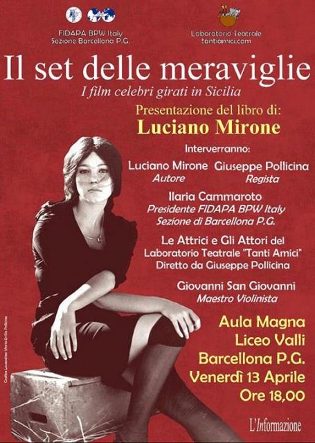 Barcellona PG.  La presentazione del libro “Il set delle meraviglie” di Luciano Mirone