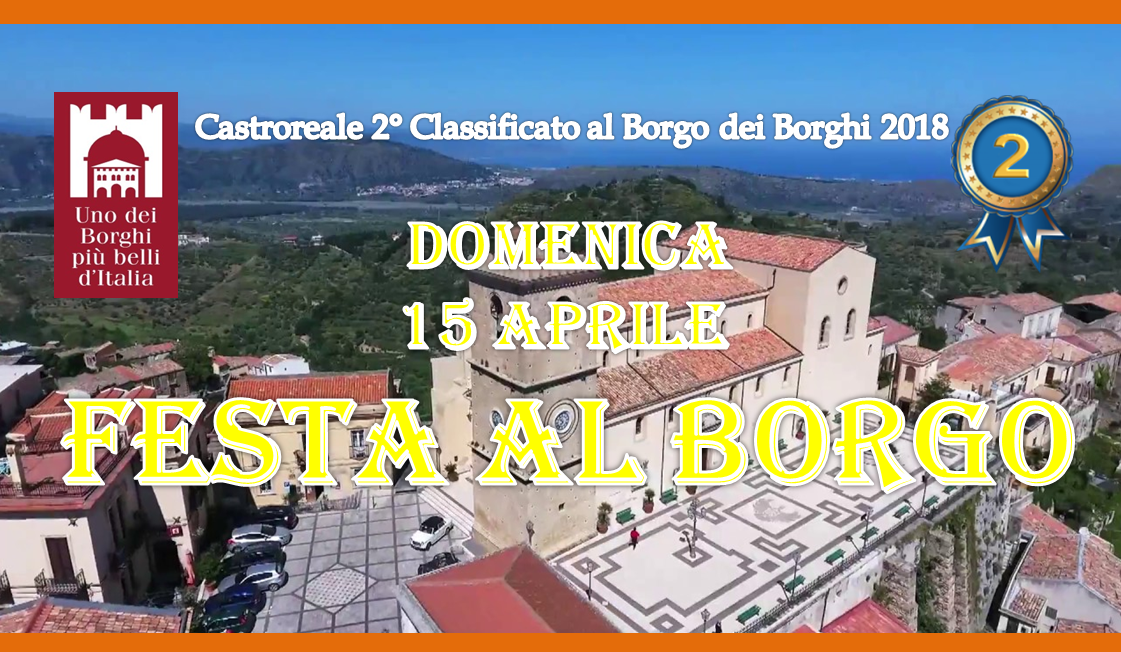 Castroreale. Festa al Borgo per il 2° posto al Borgo dei Borghi 2018