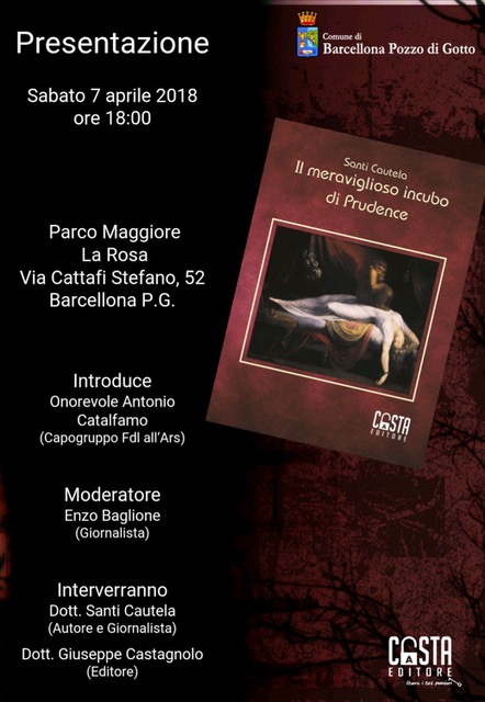 Barcellona PG. Prima presentazione del libro di Santi Cautela “Il Meraviglioso incubo di Prudence”