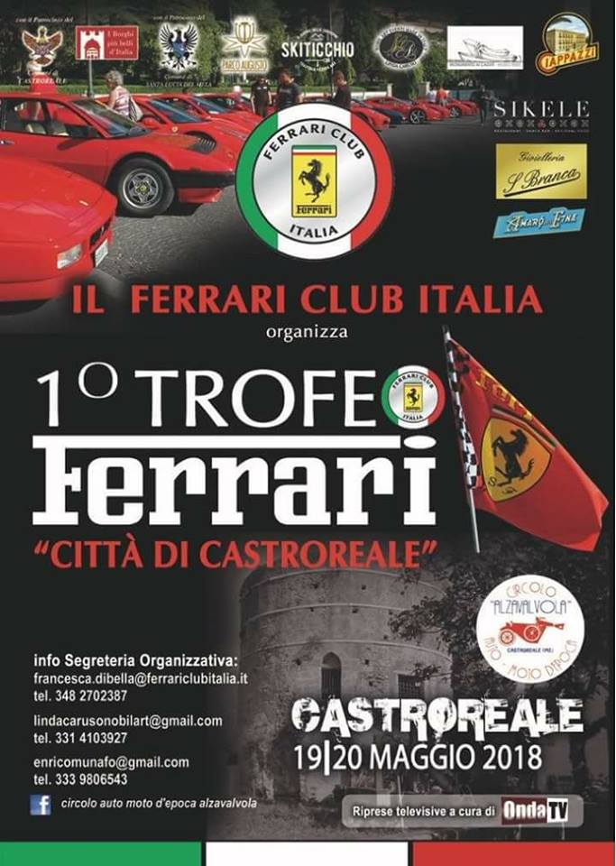 Castroreale. Nel cuore del secondo borgo più bello d’Italia, 1° Trofeo Ferrari – Città di Castroreale