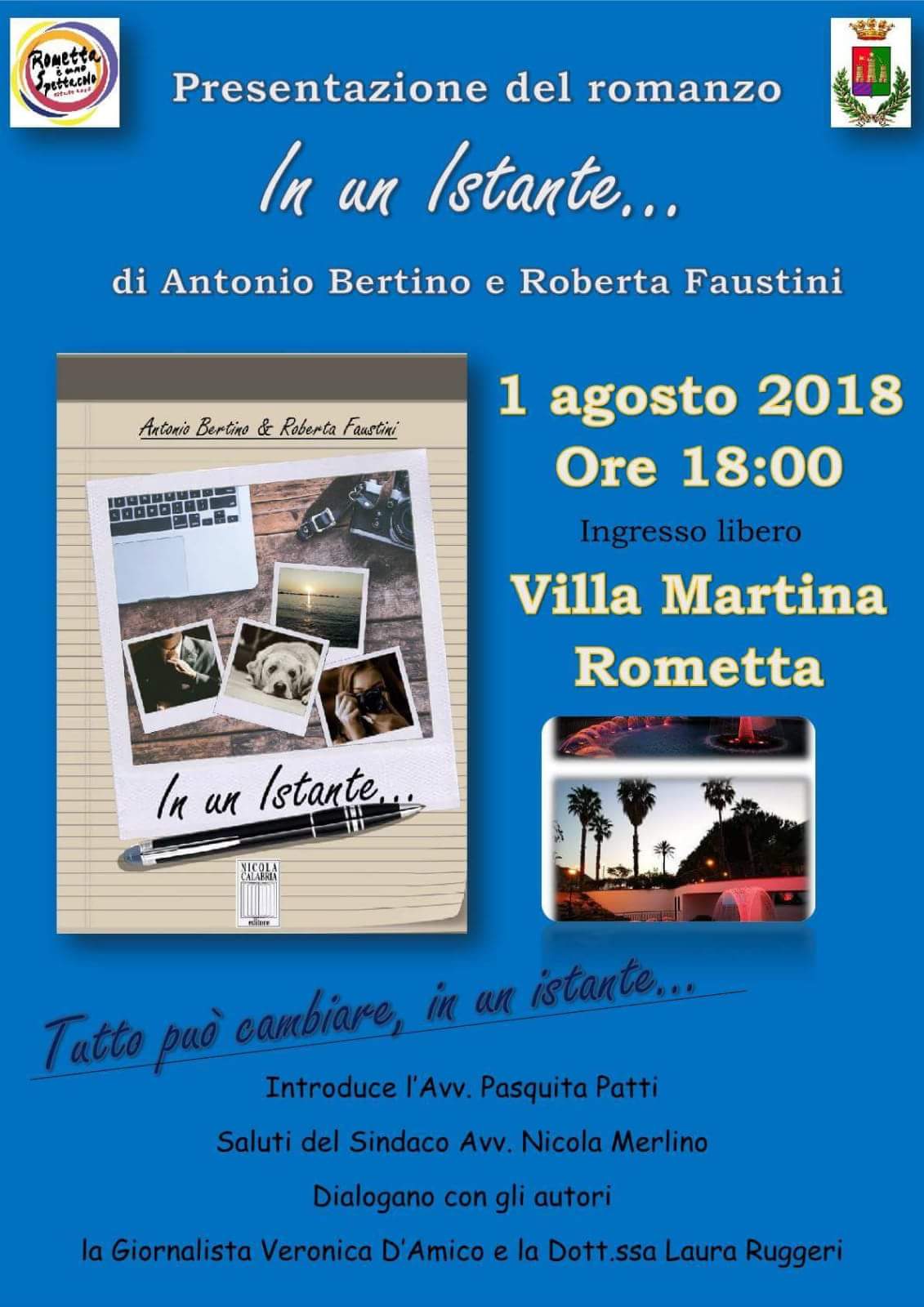 Rometta Marea. Antonio Bertino e Roberta Faustini presentano il romanzo “In un istante…” a Villa Martina