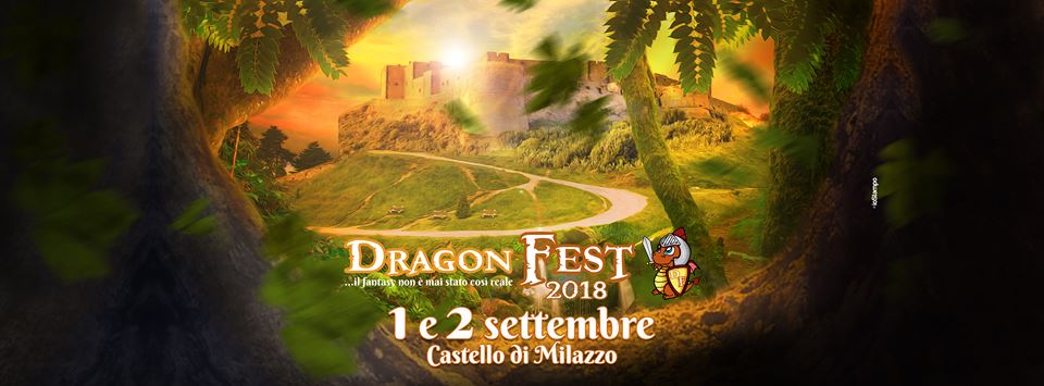 Dragon Fest 2018, presenta la terza edizione al Castello di Milazzo
