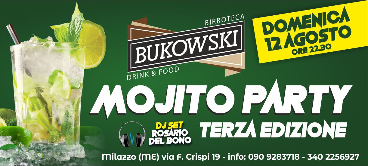#Music&Enjoy. A Milazzo, la Terza Edizione ‘Mojito Party’ del Bukowski