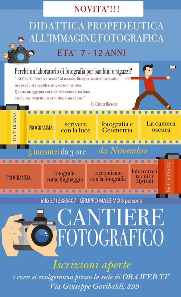 #CantiereFotografico. Nuovi corsi di Didattica della fotografia per bambini e ragazzi: “Le chiavi per una nuova comunicazione, un nuovo linguaggio”