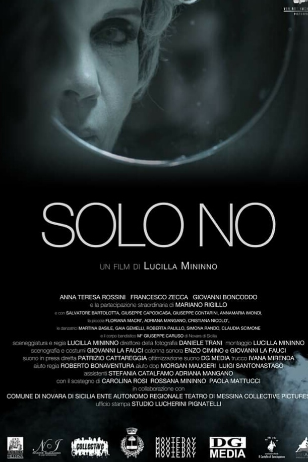 Il film “Solo No” di Lucilla Mininno, girato a Novara di Sicilia, in anteprima a Roma ed a Messina 