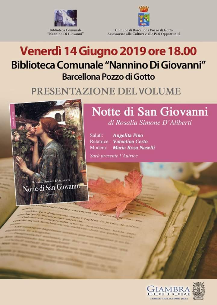 Barcellona PG. Rosalia Simone D’Aliberti presenta il libro “Notte di San Giovanni” alla Biblioteca Comunale