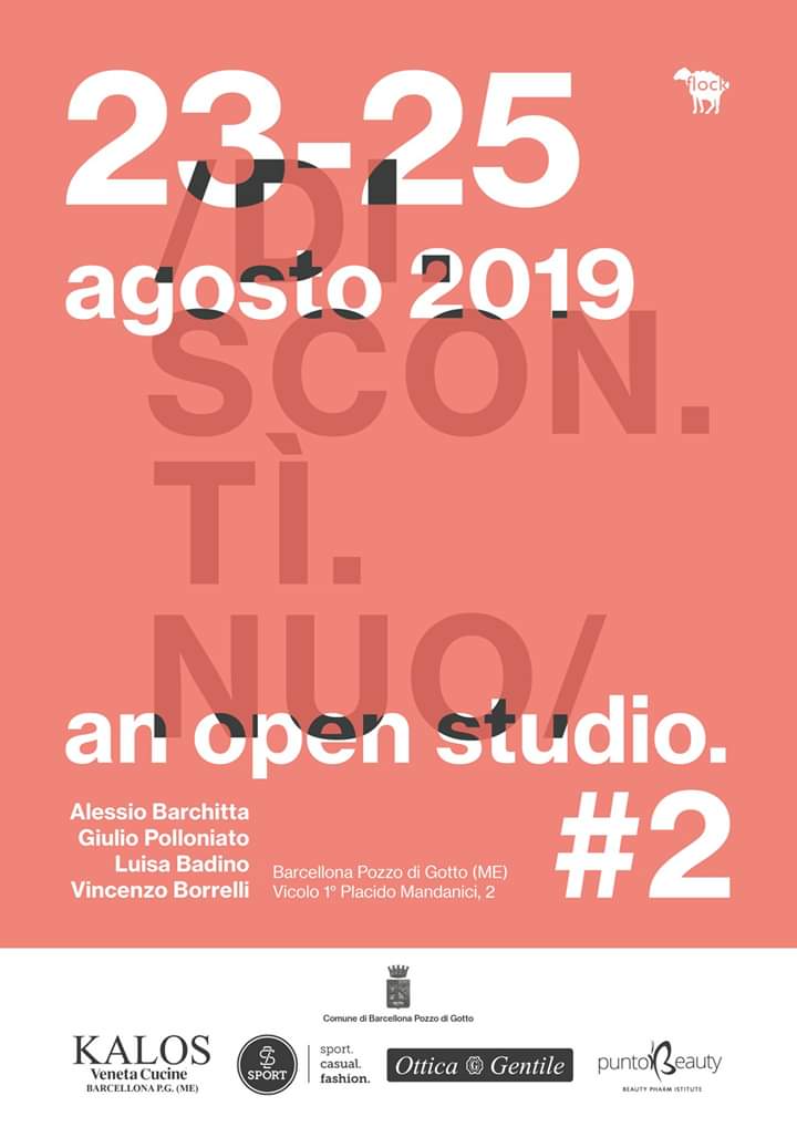 Barcellona PG. DISCONTINUO #2 an open studio dal 23 al 25 agosto del Collettivo Flock