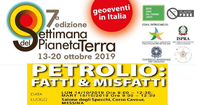 Settimana del Pianeta Terra, presentato il geo-evento dal titolo “Petrolio, fatti e misfatti”