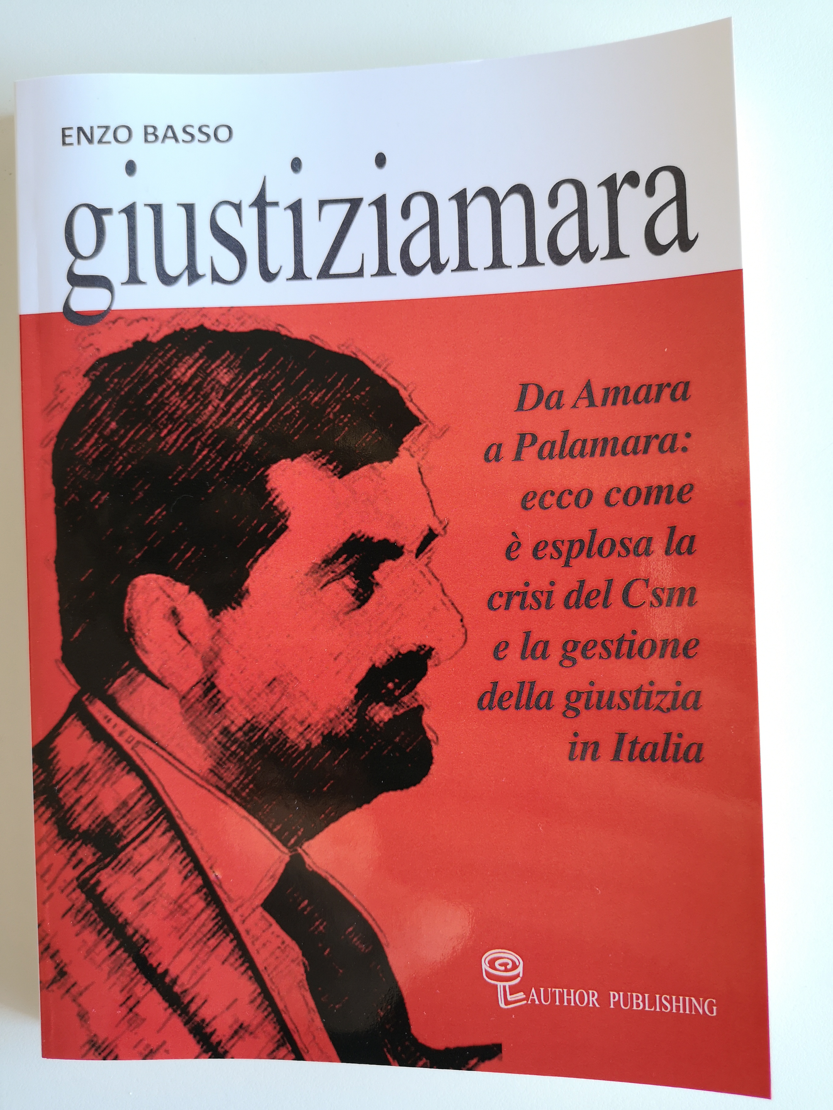 Esce “Giustiziamara” di Enzo Basso: dal “Sistema Siracusa” all’indagine di due avvocati d’affari fino al “Caso Palamara”