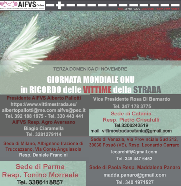 Giornata Mondiale del Ricordo delle vittime della strada: responsabili sedi A.I.F.V.S. Onlus promuovono eventi in tutte Italia