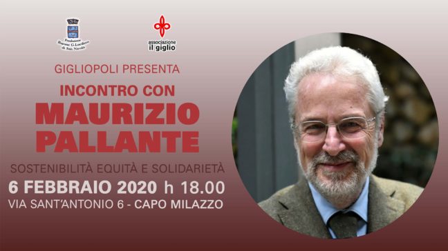 Milazzo. A Gigliopoli, la riflessione di Maurizio Pallante su sostenibilità, equità e solidarietà