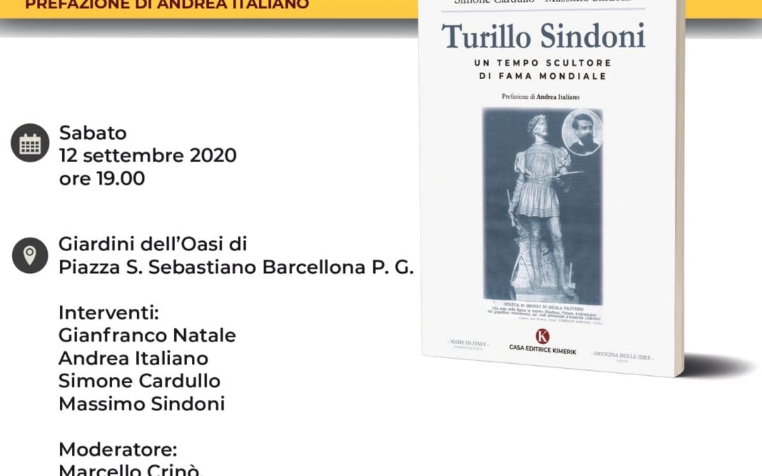 Barcellona PG. Presentazione del libro “Turillo Sindoni, un tempo scultore di fama mondiale”