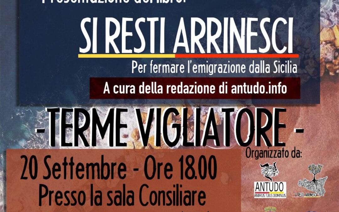 Terme Vigliatore. Si presenta “Se Resti Arrinesci”, incontro-analisi su emigrazione giovanile