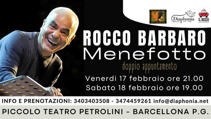 Barcellona PG. Il grande Rocco Barbaro il 17 e il 18 febbraio 2023 al Piccolo Teatro Petrolini