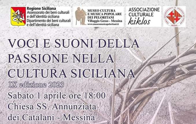 Messina. Il Coro Confraternale della Settimana Santa di Novara di Sicilia nell’evento “Voci e suoni della Passione nella Cultura Popolare Siciliana”