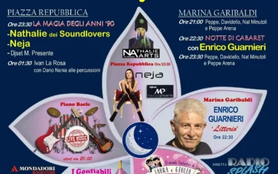 Milazzo. Sabato 8 luglio la “Notte Bianca”, da “La Magia degli anni ‘90” con Nathalie dei Soundlovers e Neja al Cabaret con Enrico Guarneri