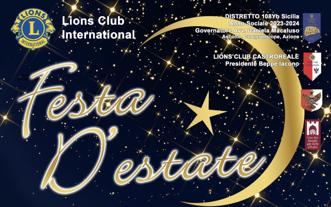 Castroreale. Invito di Lions alla ‘Festa d’Estate’: piatti gourmet, buona musica, amicizia e solidarietà