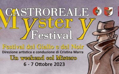 Castroreale. Al via il ‘Mystery Festival’ la IV edizione 6-7 ottobre