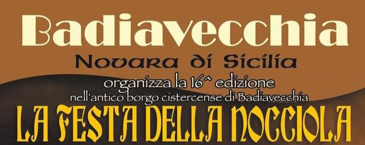 La 16^ Festa della Nocciola a Badiavecchia di Novara di Sicilia 