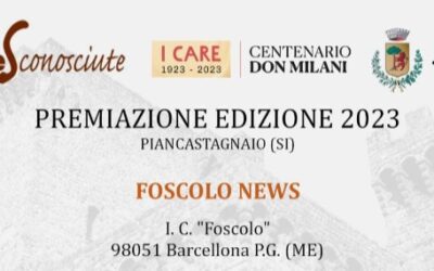 Il giornale scolastico ‘Foscolo News’ nuovamente premiato al “Concorso Nazionale di Giornalismo Scolastico Penne & Video Sconosciuti” promosso dalla Pro Loco del Comune di Piancastagnaio (SI)
