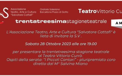 Barcellona PG. L’Associazione Teatro Arte e Cultura “S. Cattafi” presenta la XXXIII^ Stagione Teatrale, ospiti i Piccoli Cantori