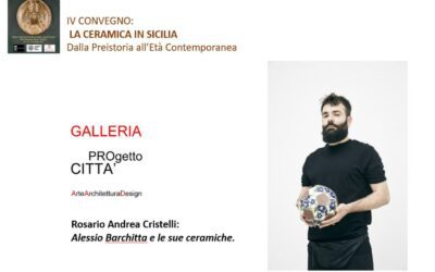 Catania. Intervento di Rosario Andrea Cristelli al IV Convegno sulla ceramica in Sicilia “Alessio Barchitta e le sue ceramiche”