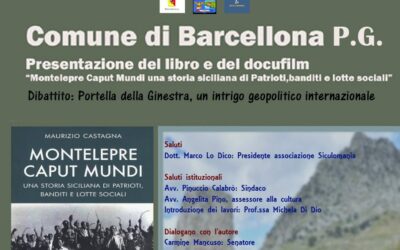 Barcellona PG. Presentazione libro e docufilm “Montelepre caput mundi una storia siciliana di patrioti, banditi e lotte sociali”