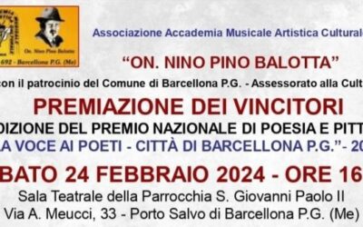 Barcellona PG. La Cerimonia di Premiazione della 1ª Edizione del Concorso Nazionale di Poesia e Pittura “La Voce ai Poeti, Città di Barcellona P.G.” il 24 febbraio a Porto Salvo