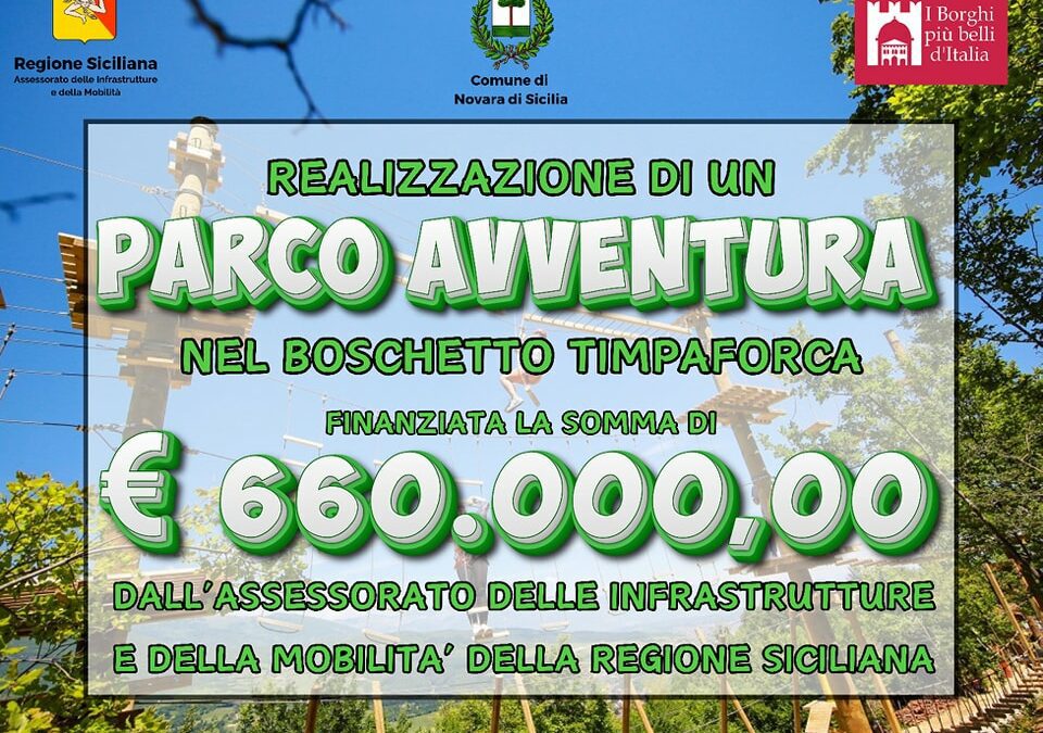 Novara di Sicilia. Finanziato progetto del ‘Parco Avventura’ nel Boschetto Timpaforca