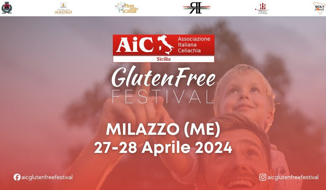 A Milazzo il Primo Festival del Sud Italia dedicato al Senza Glutine