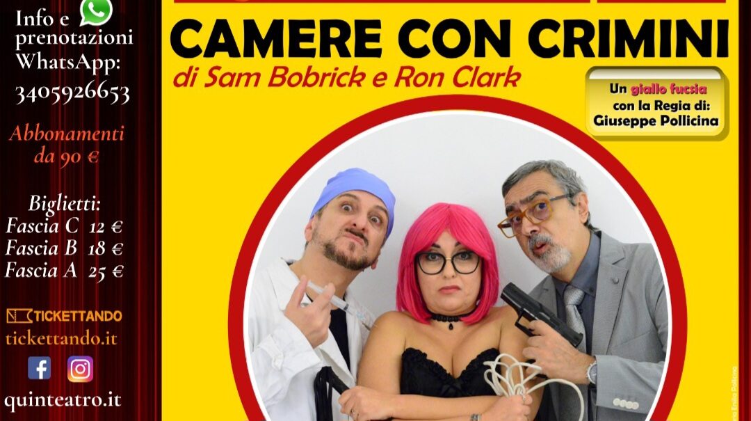 Milazzo. “Camere con crimini” di Sam Bobrick e Ron Clark con Giuseppe Pollicina, Tania Alioto e Salvo Maiorana al Teatro Trifiletti