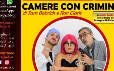 Milazzo. “Camere con crimini” di Sam Bobrick e Ron Clark con Giuseppe Pollicina, Tania Alioto e Salvo Maiorana al Teatro Trifiletti