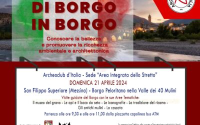 Messina. L’evento “Di Borgo in Borgo” con Archeoclub “Area Integrata dello Stretto” a San Filippo Superiore