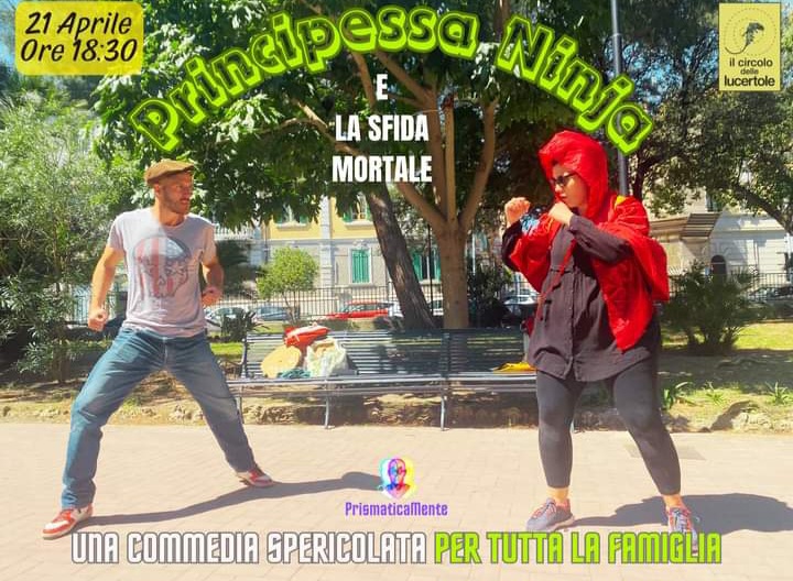 Barcellona PG. Lo spettacolo “Principessa Ninja e la Sfida Mortale” al Circolo delle Lucertole 