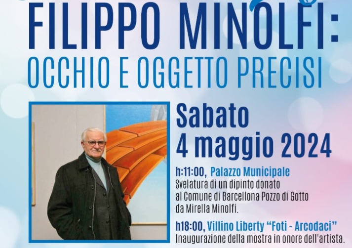 Barcellona PG. “Primavera d’Arte con Filippo Minolfi”. Donazione dipinto a Palazzo Longano e mostra al Villino Liberty