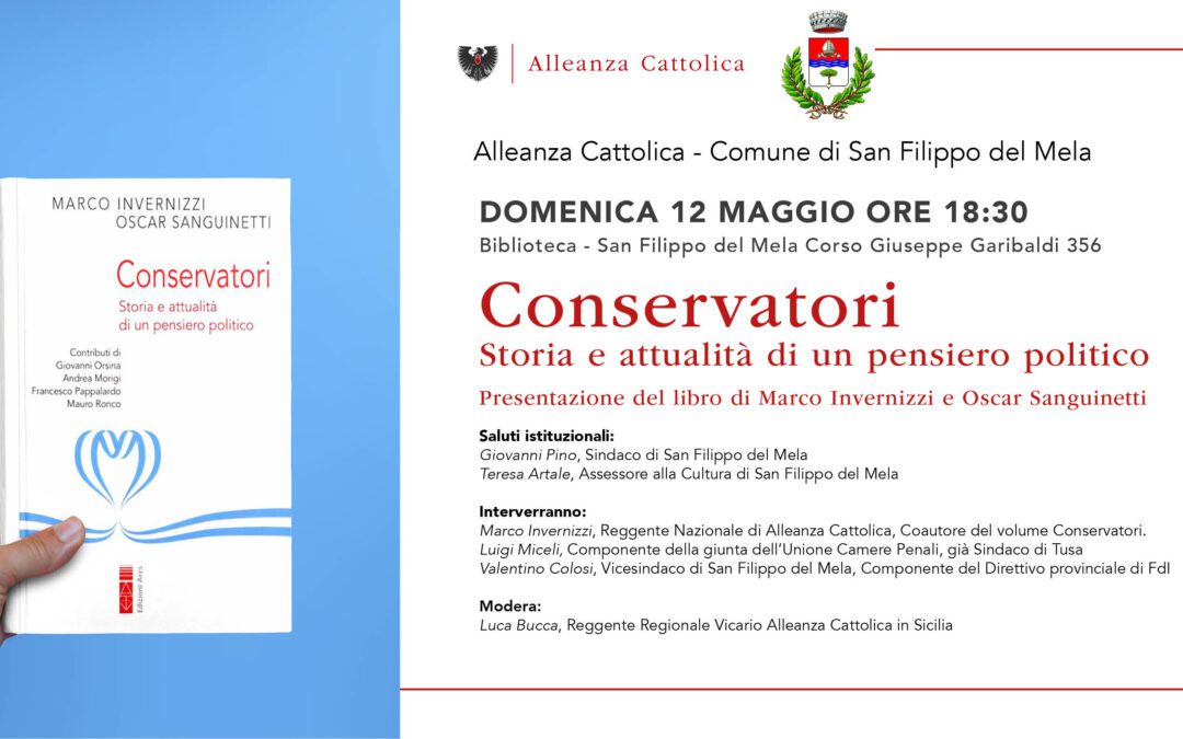 San Filippo del Mela, presentazione del libro “Conservatori. Storia e attualità di un pensiero politico”