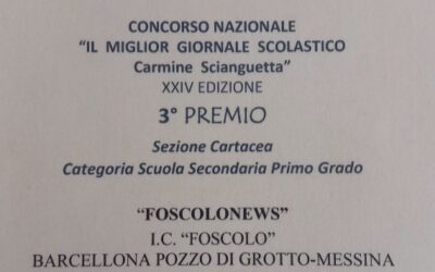 Il giornale scolastico “Foscolo News” premiato al XXIV Concorso Nazionale “Il Miglior Giornale Scolastico” Carmine Scianguetta