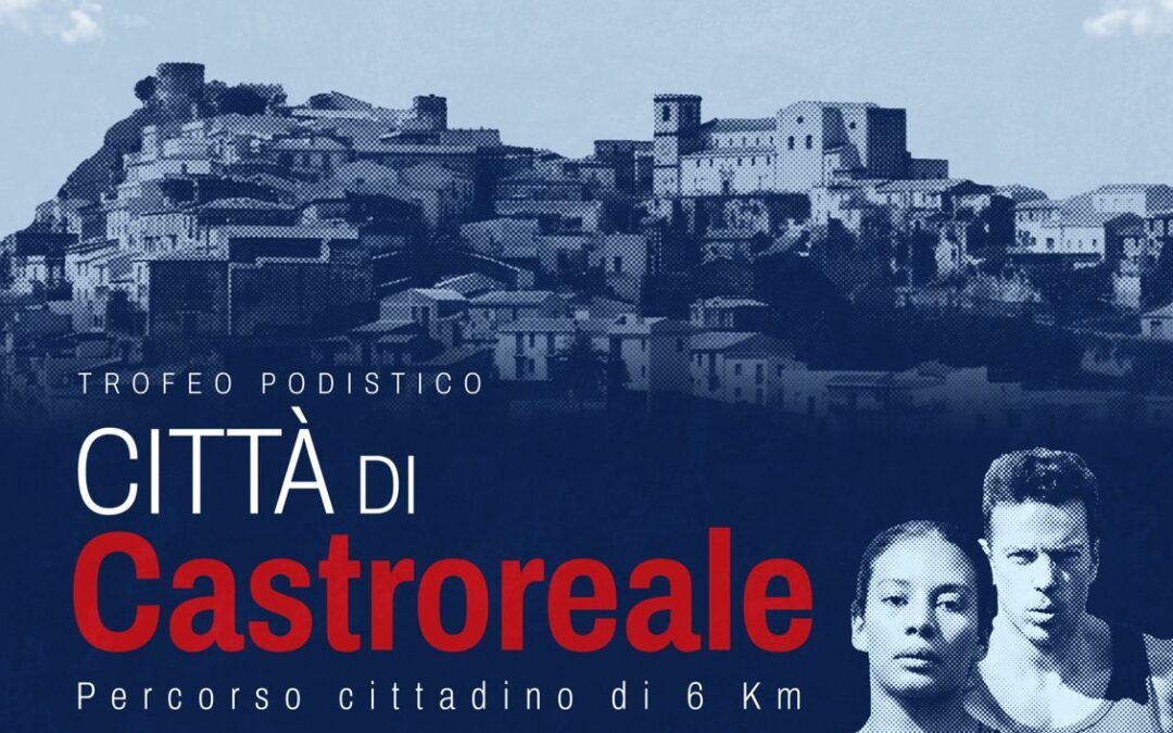 Verso il 4° Trofeo Podistico Città di Castroreale, domenica 16 giugno