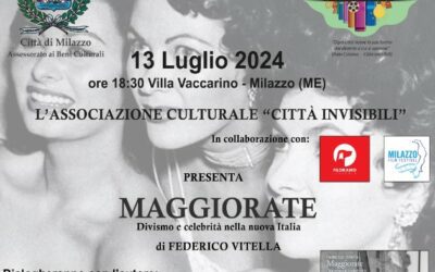 Milazzo, “Città Invisibili” presenta il libro “Maggiorate”