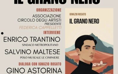 Catania. Oggi alle Ciminiere presentazione del libro “Il Grano Nero” di Ignazio Rosato